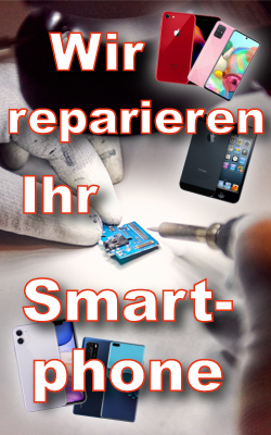 Wir reparieren Ihr Smartphone